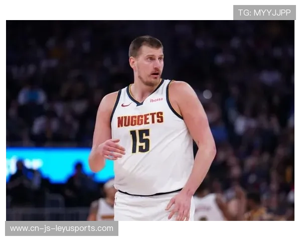 掘金悄悄反超湖人！约基奇又一场随手三双“日常营业”